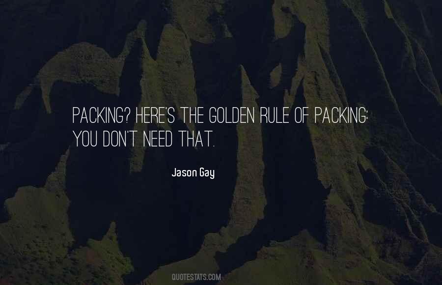 Quotes About The Golden Rule #1197741