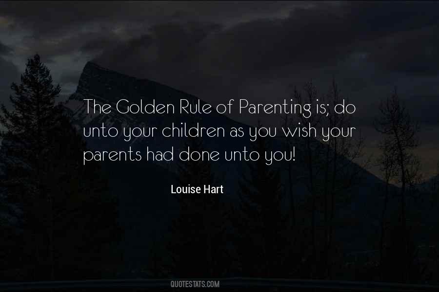 Quotes About The Golden Rule #540857