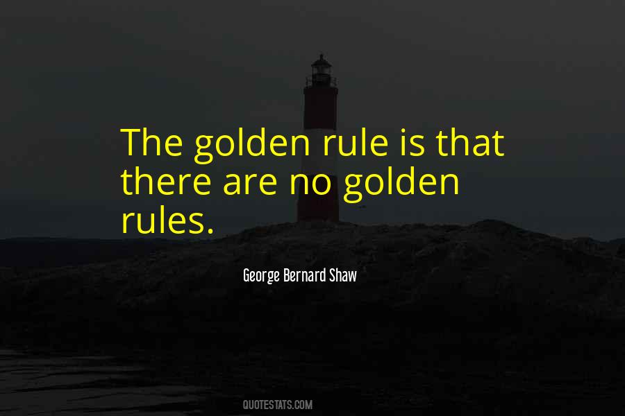 Quotes About The Golden Rule #906052