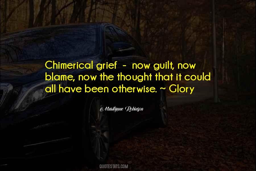 Quotes About Chimerical #1112405