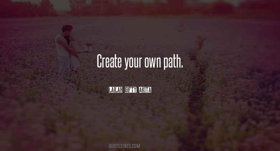 Quotes About Paths In Life #1548272