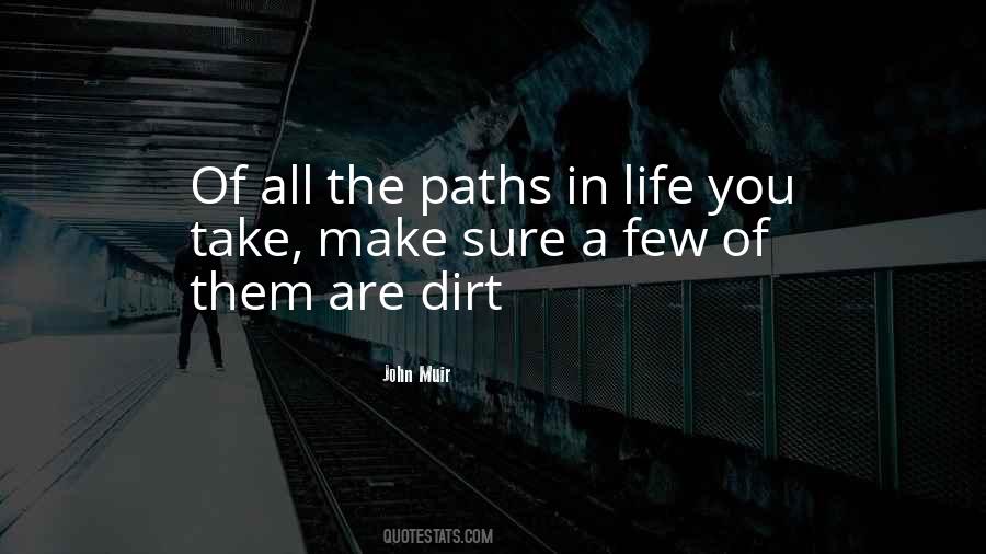 Quotes About Paths In Life #1776166