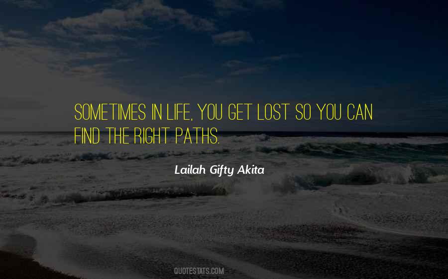 Quotes About Paths In Life #615227