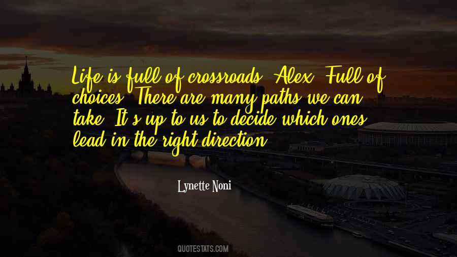 Quotes About Paths In Life #826203