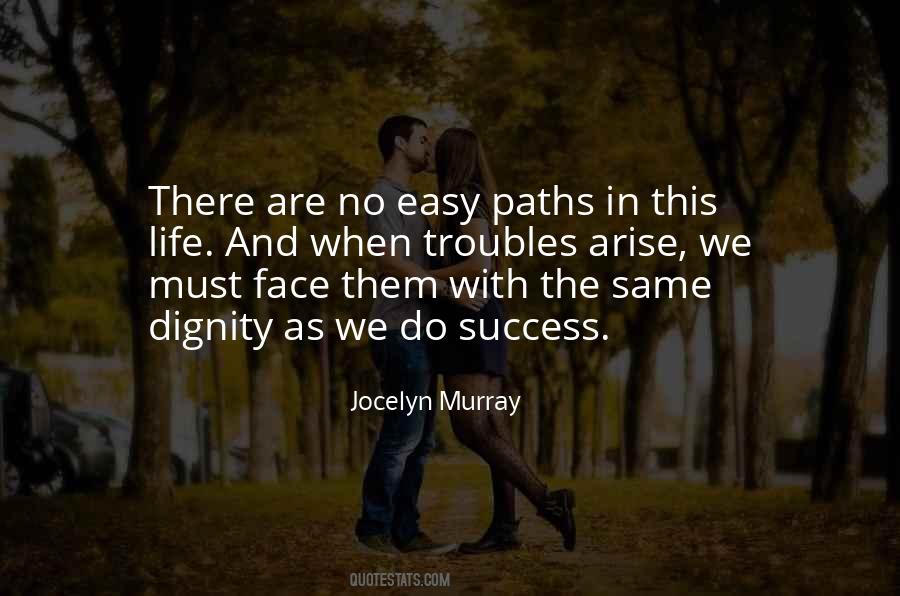 Quotes About Paths In Life #91368