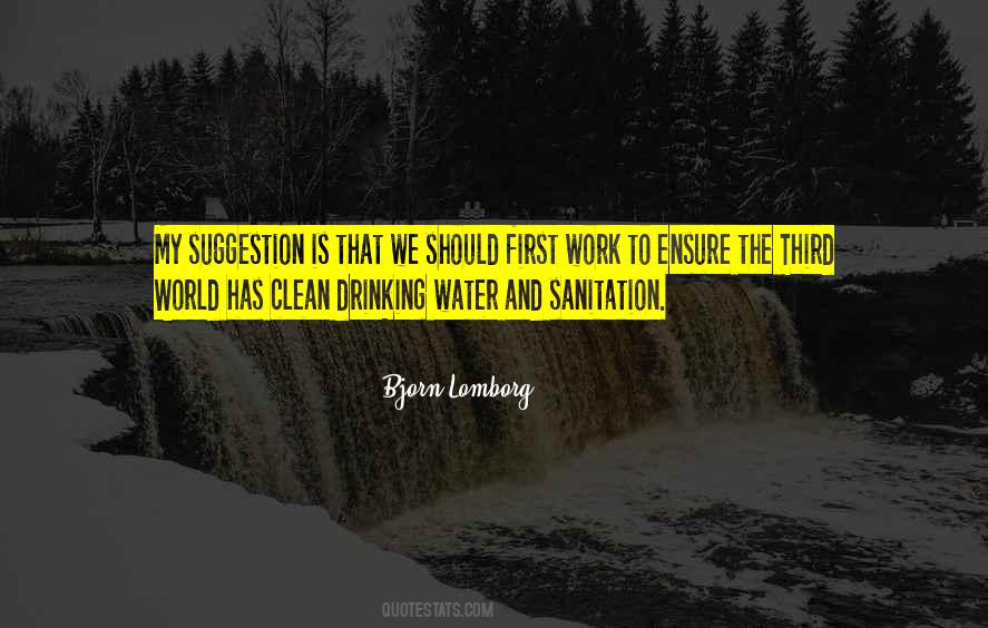 Clean Water And Sanitation Quotes #749646