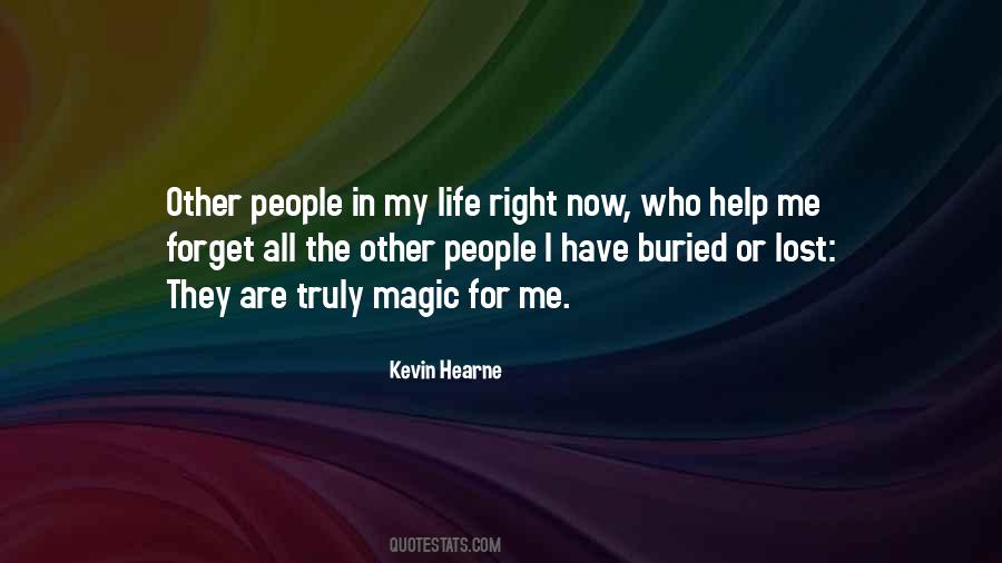 The Buried Life Quotes #237338