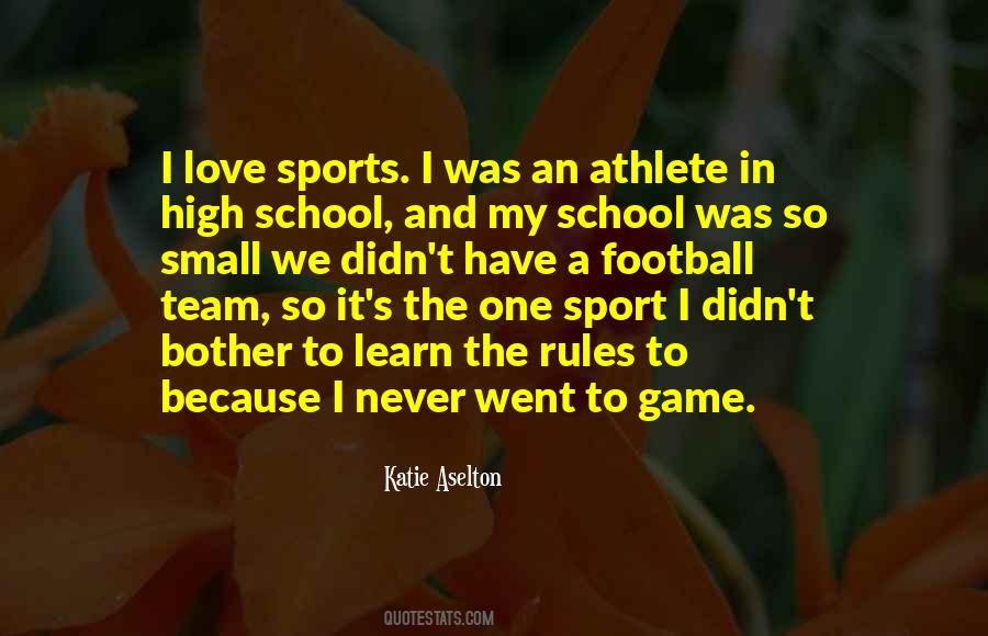 Quotes About School And Sports #76442