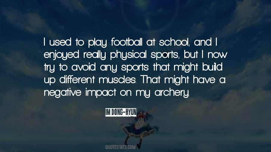 Quotes About School And Sports #77815