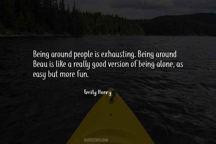 Exhausting People Quotes #1687688