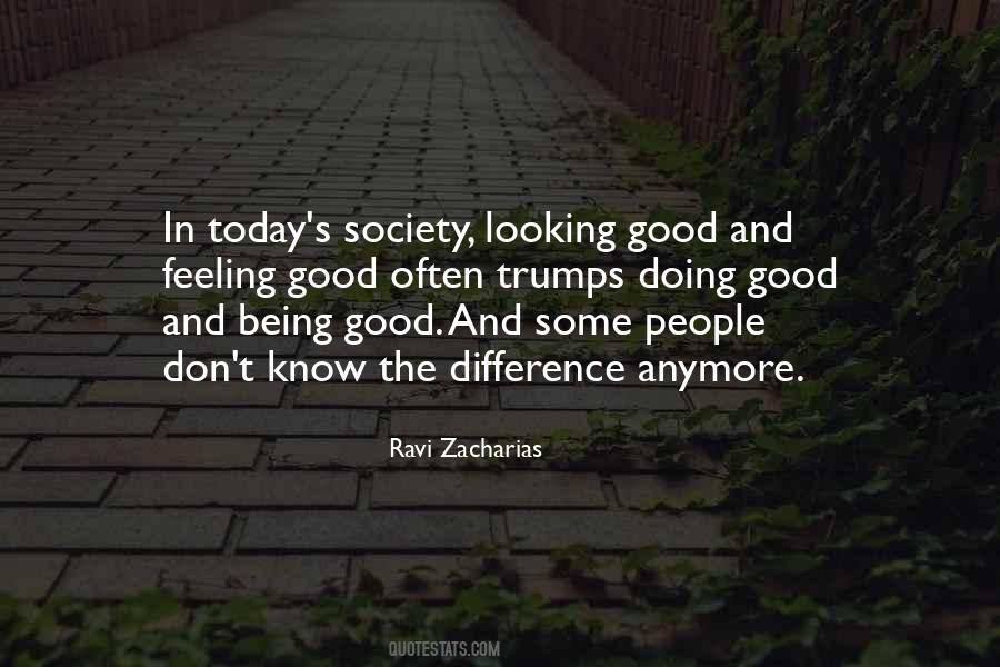 Today S Society Quotes #652526