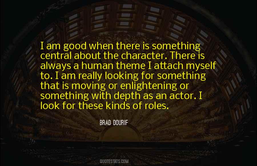 Quotes About Depth Of Character #737837