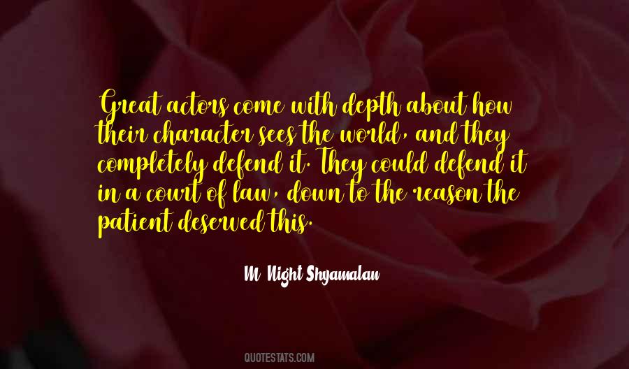 Quotes About Depth Of Character #960913