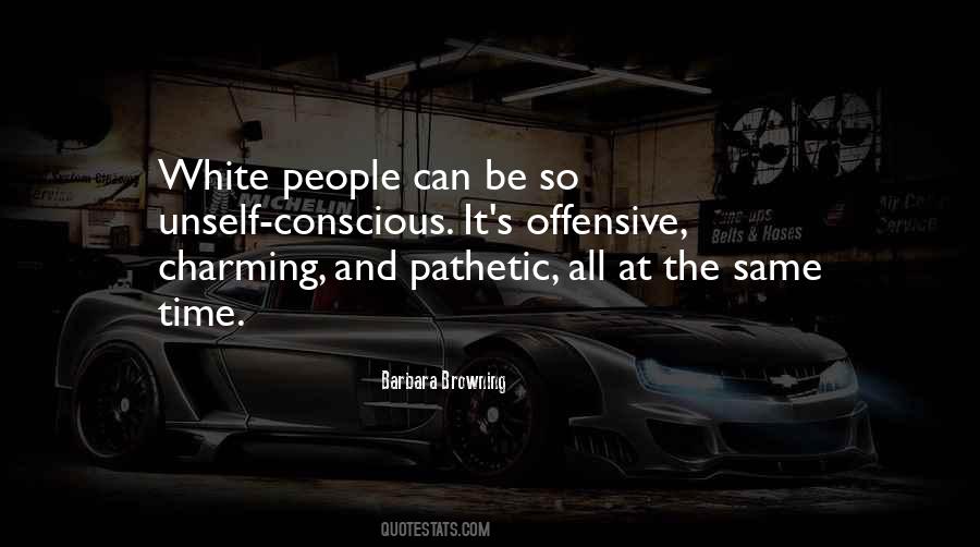 Quotes About Pathetic People #1289881