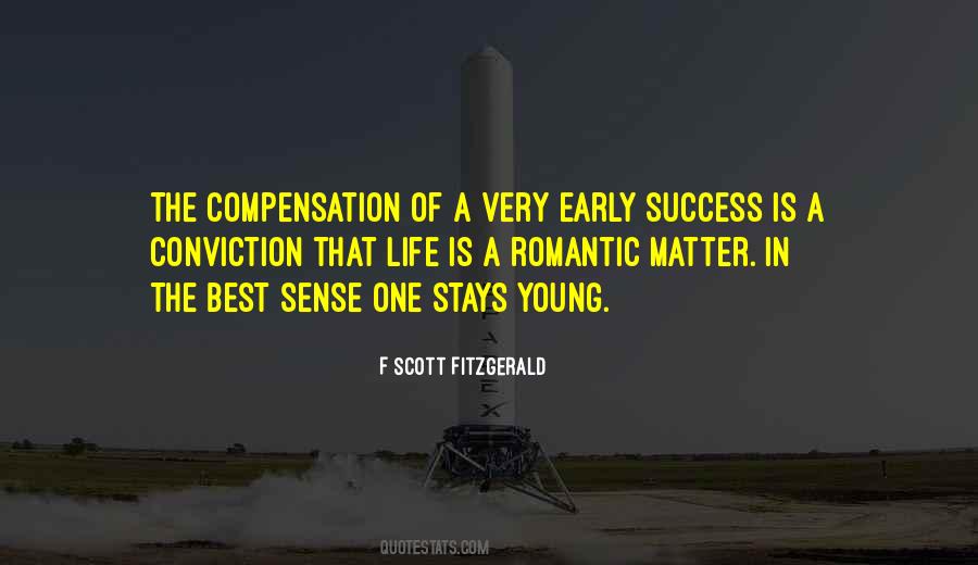 Early Success Quotes #1400007