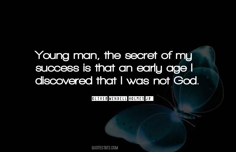 Early Success Quotes #1487328