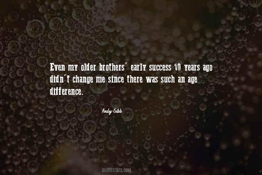 Early Success Quotes #344502