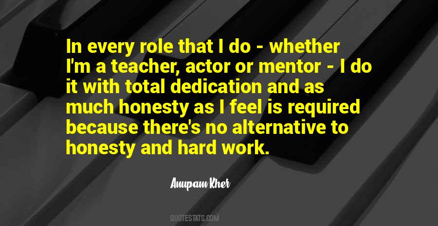 Dedication Hard Work Quotes #256102