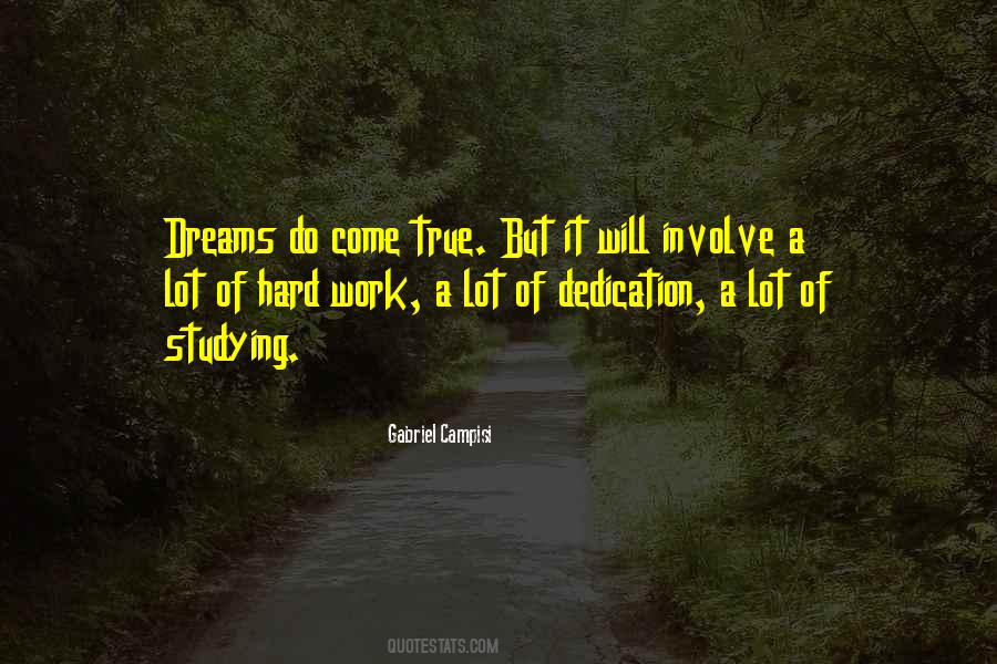 Dedication Hard Work Quotes #324930