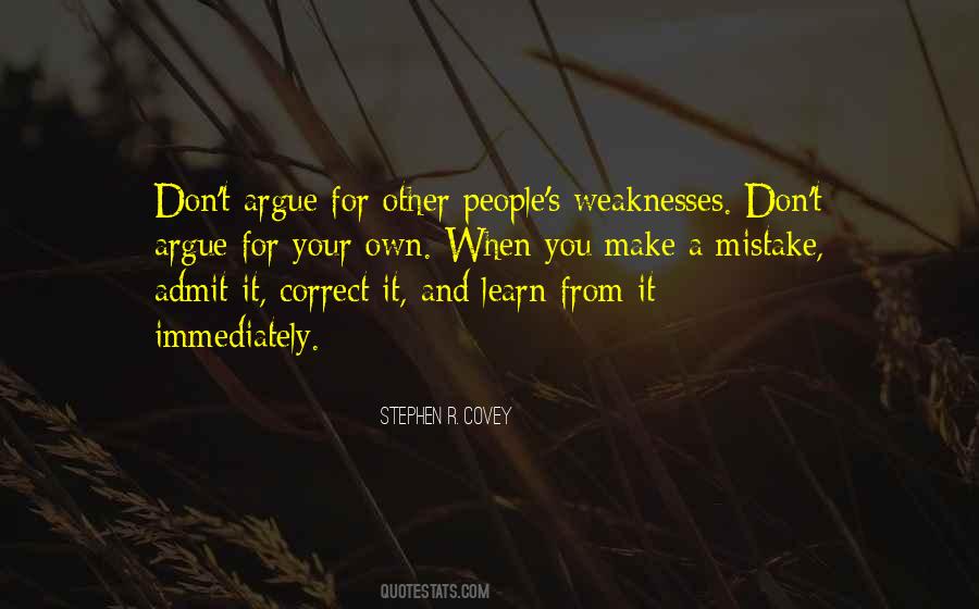 Quotes About People's Weaknesses #1039750