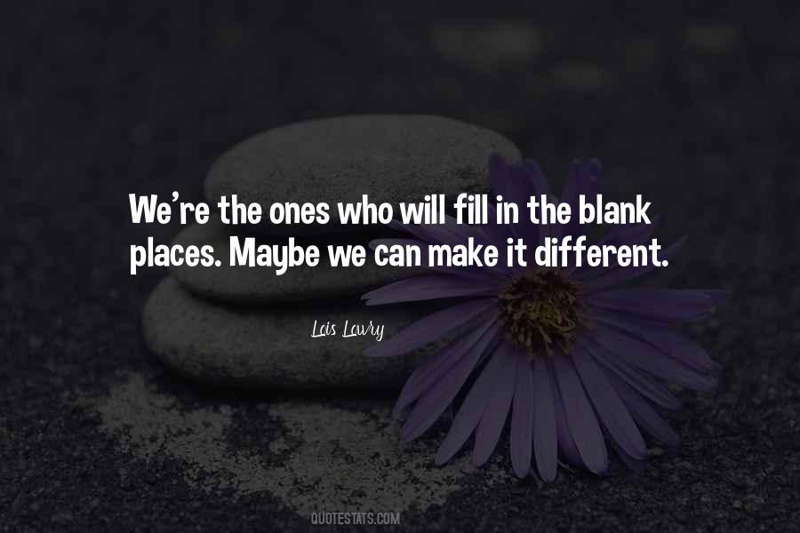 Make It Different Quotes #1204443