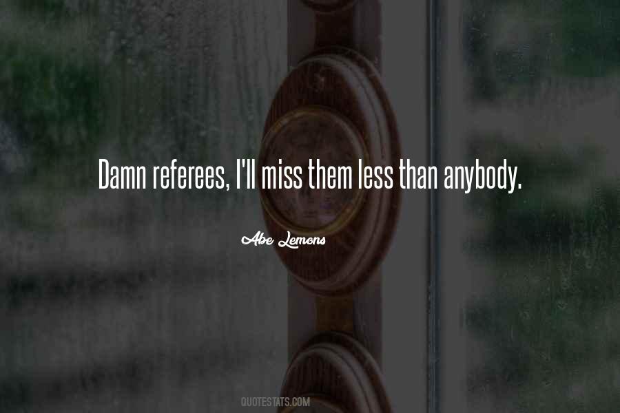 Quotes About Referees #1266595