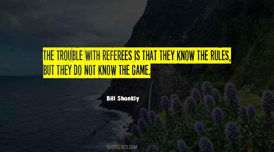 Quotes About Referees #192602