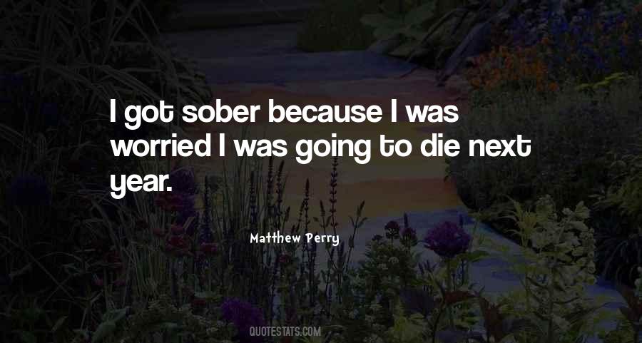 Quotes About Sober #1184785