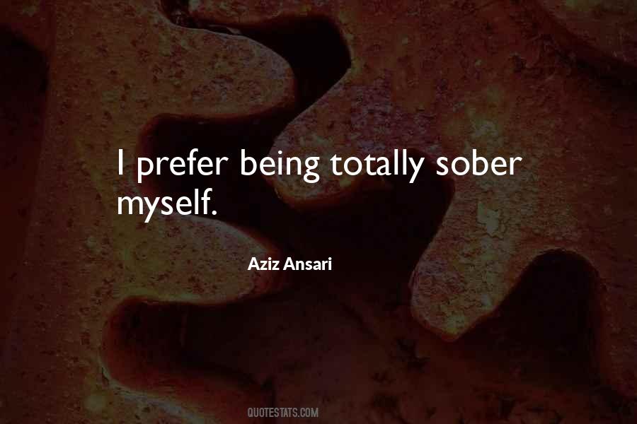 Quotes About Sober #1212721