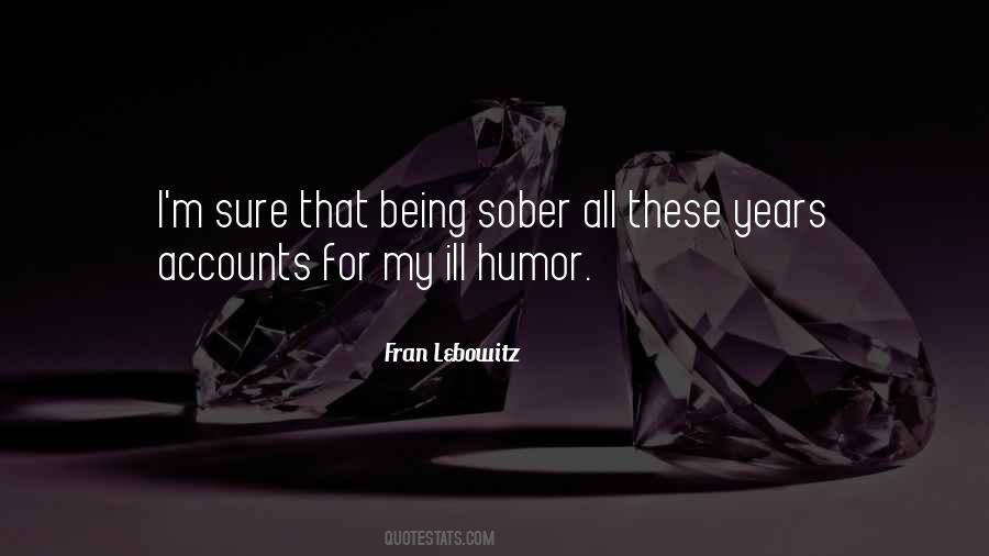 Quotes About Sober #1267061