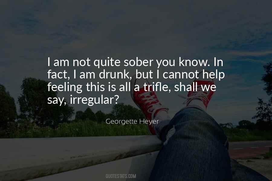 Quotes About Sober #1371041