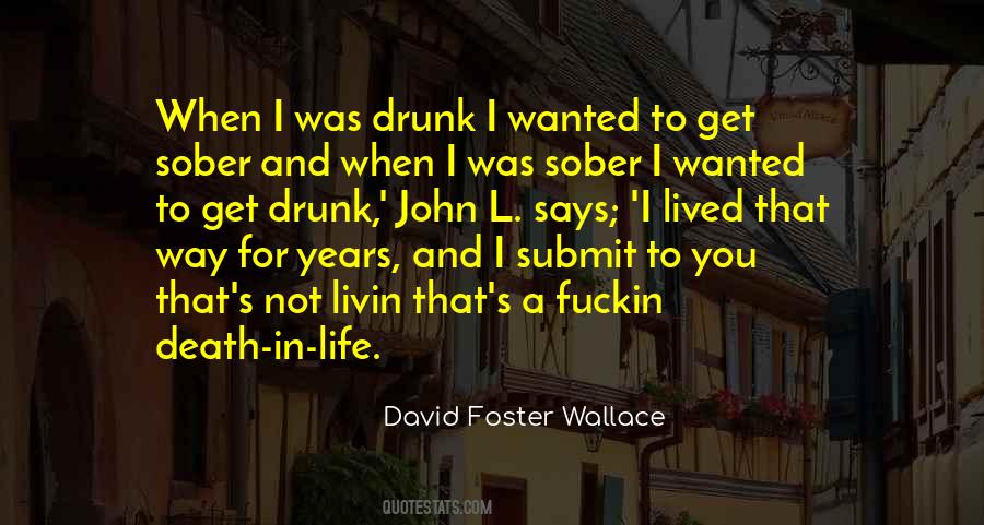 Quotes About Sober #1404700