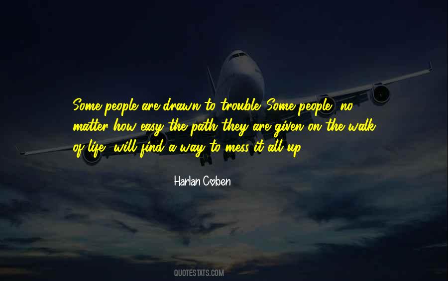 Quotes About Path Way #119257