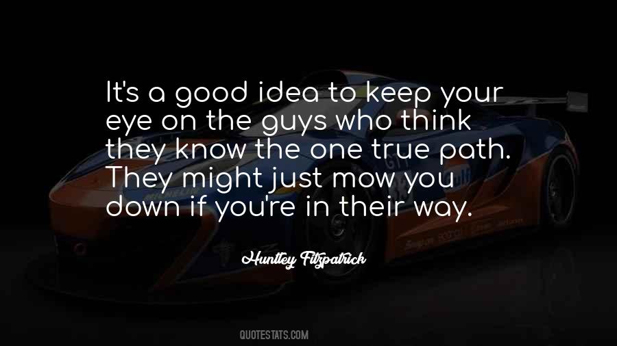 Quotes About Path Way #139830