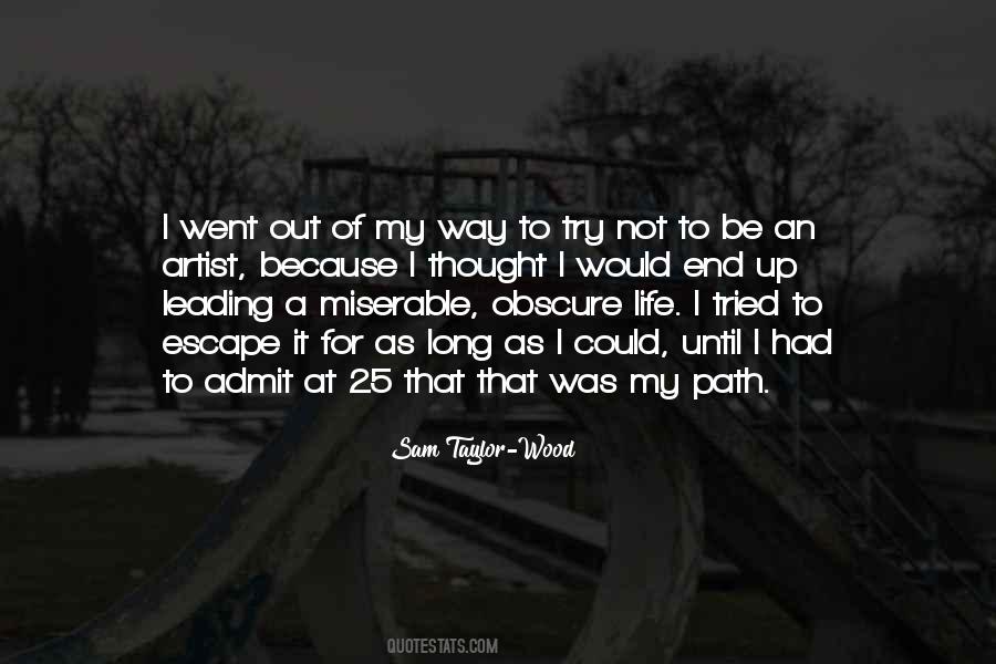 Quotes About Path Way #172106
