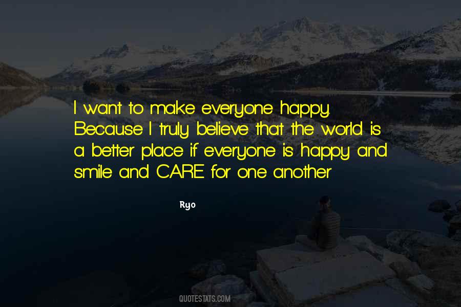 Quotes About A Happy Place #351442