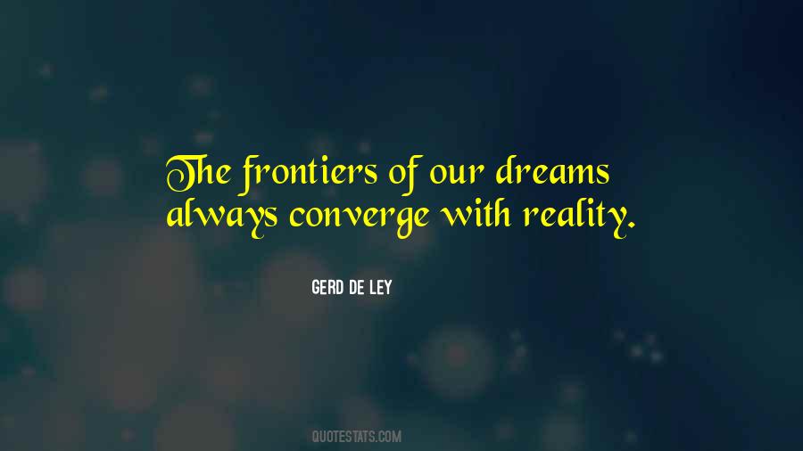 Quotes About Frontiers #219824