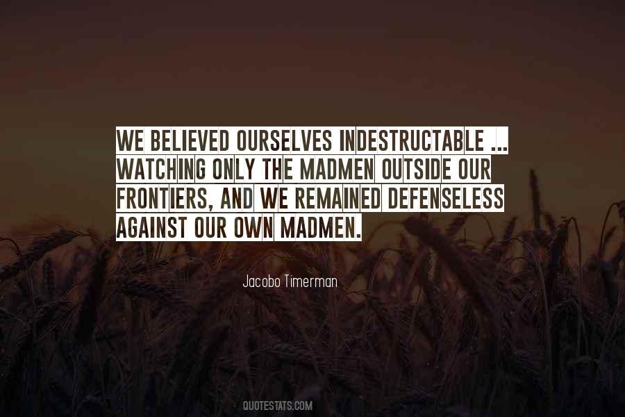 Quotes About Frontiers #427225