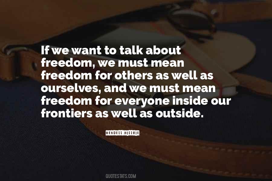 Quotes About Frontiers #682587