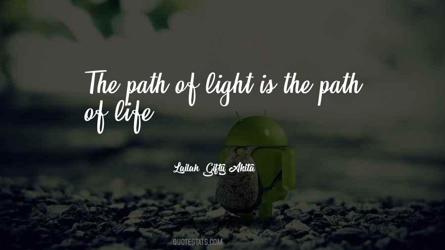 Quotes About Path Of Life #1765523
