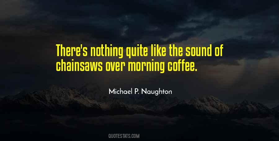 Quotes About The Morning Coffee #111885