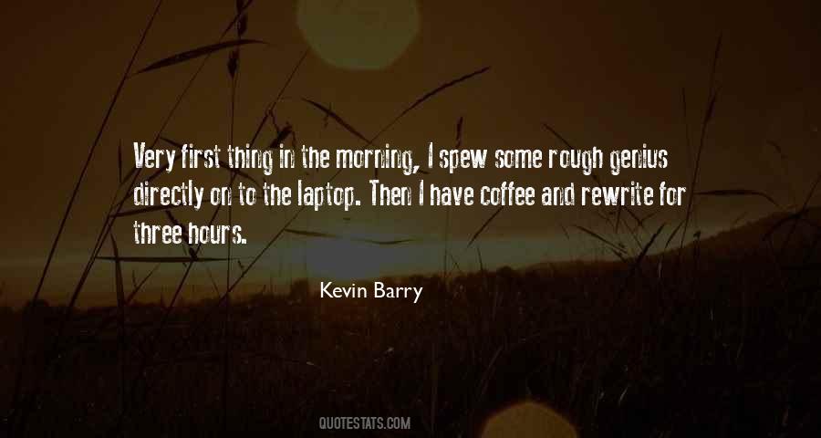 Quotes About The Morning Coffee #1191254