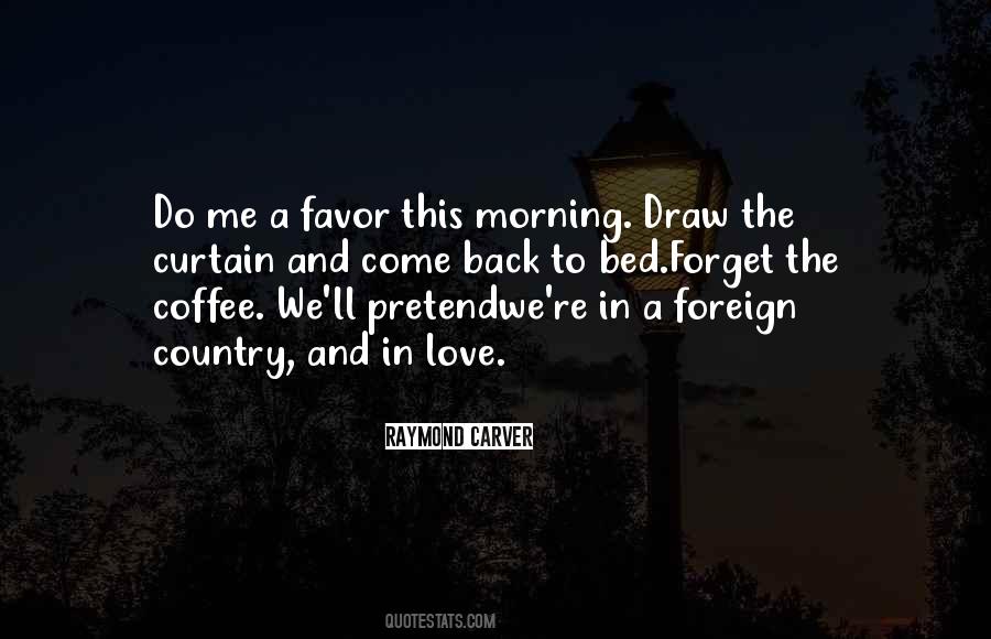 Quotes About The Morning Coffee #1196596