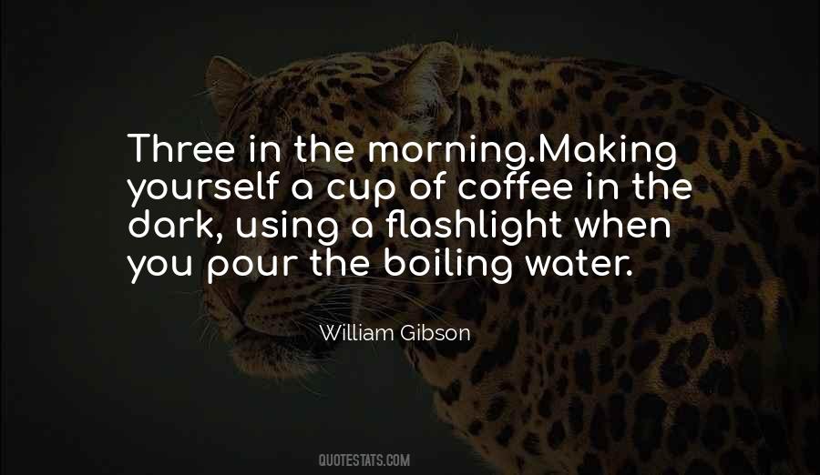 Quotes About The Morning Coffee #1404816