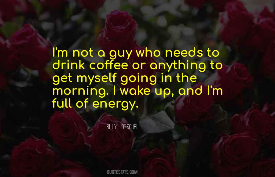 Quotes About The Morning Coffee #167373