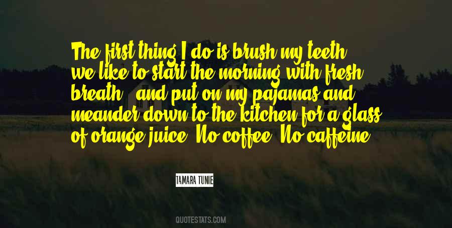 Quotes About The Morning Coffee #521715