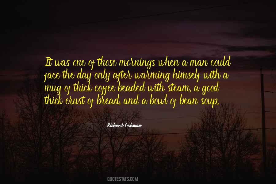 Quotes About The Morning Coffee #753537