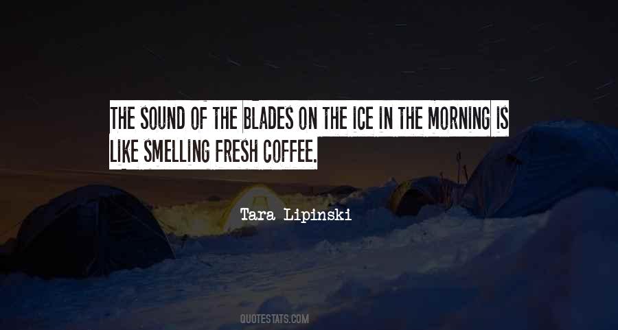 Quotes About The Morning Coffee #836614