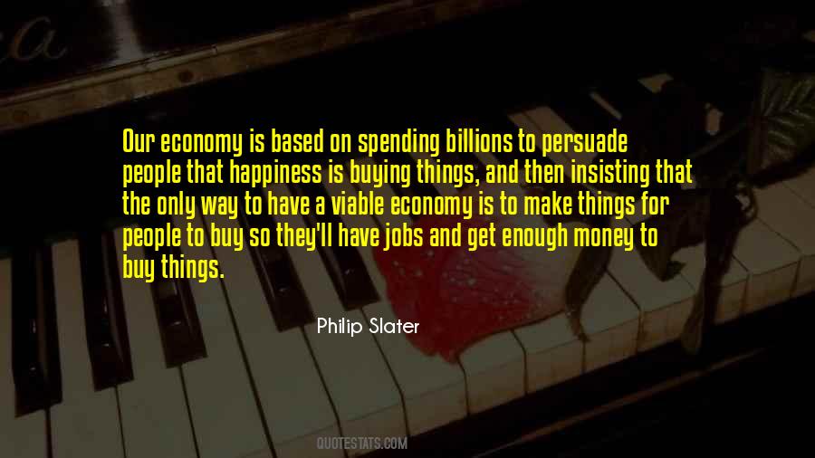 Quotes About Spending Other People's Money #965328