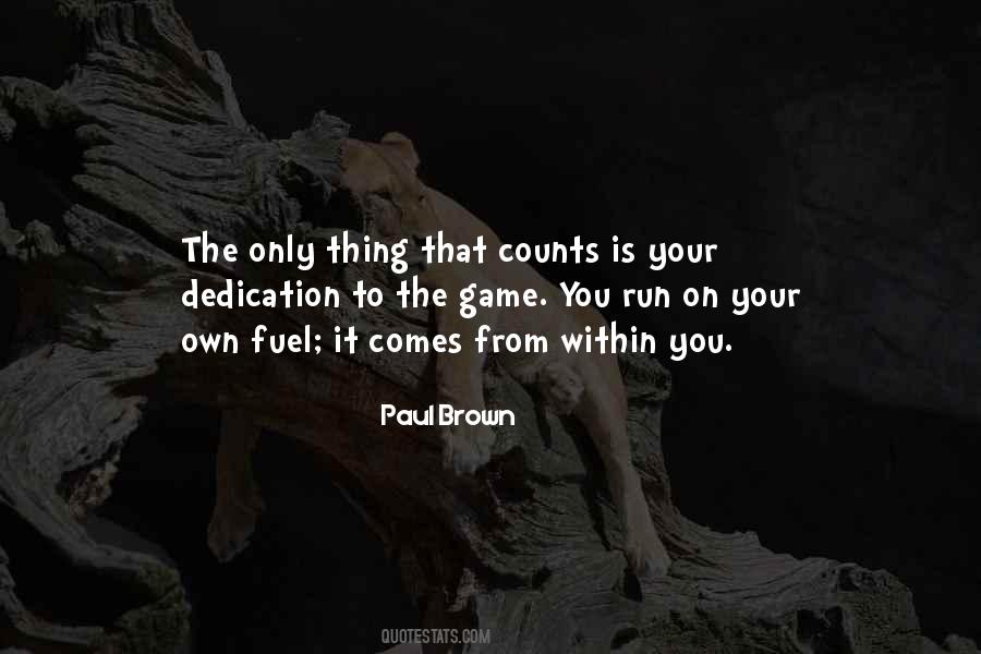 Sports Dedication Quotes #1418255